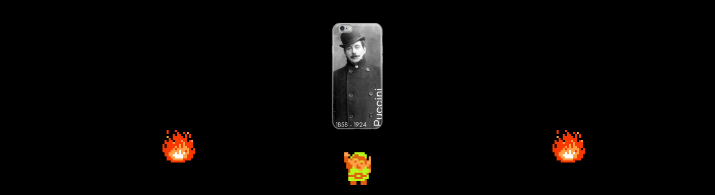 ♫ DOO DOO DOO DOO! ♩ (Puccini)
