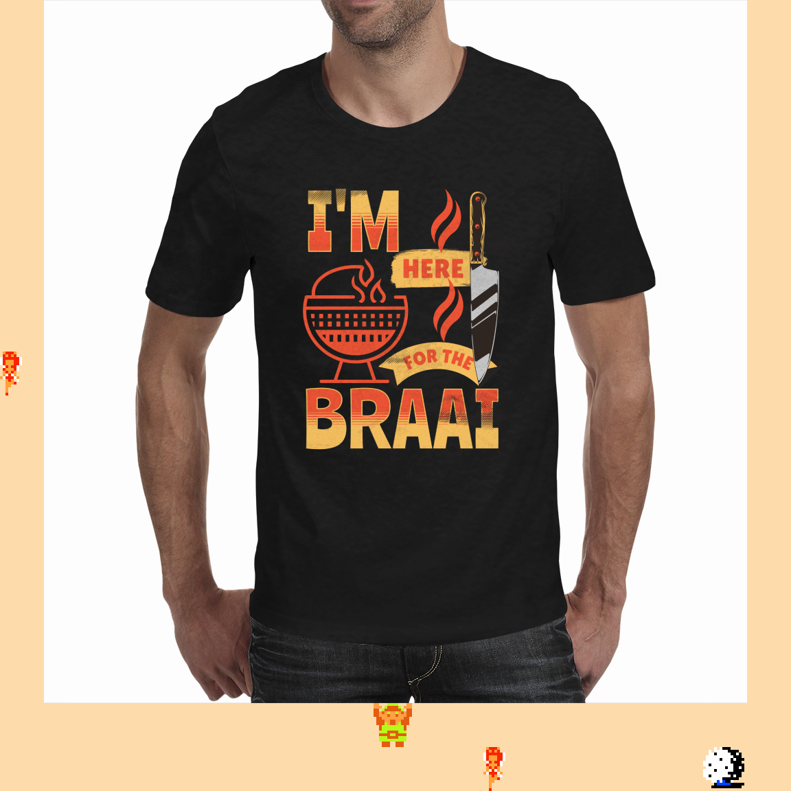 ♫ DOO DOO DOO DOO! ♩ (braai)