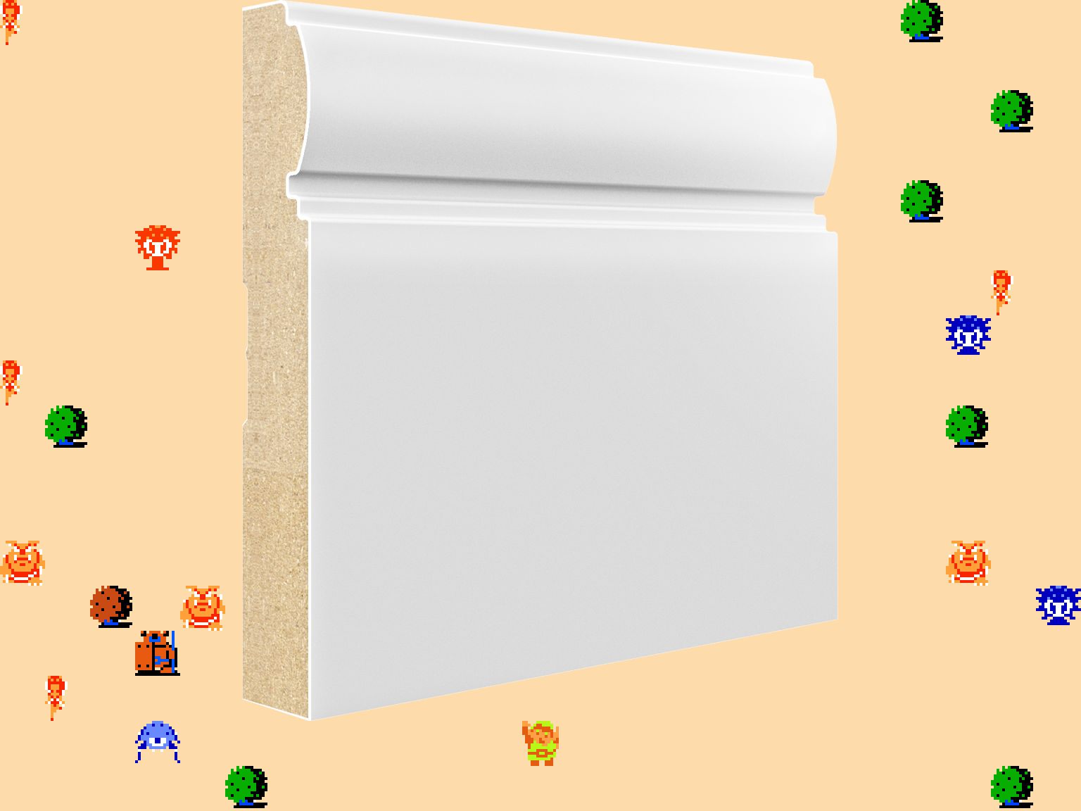 ♪ DOO DOO DOO DOO! ♪ (baseboards)