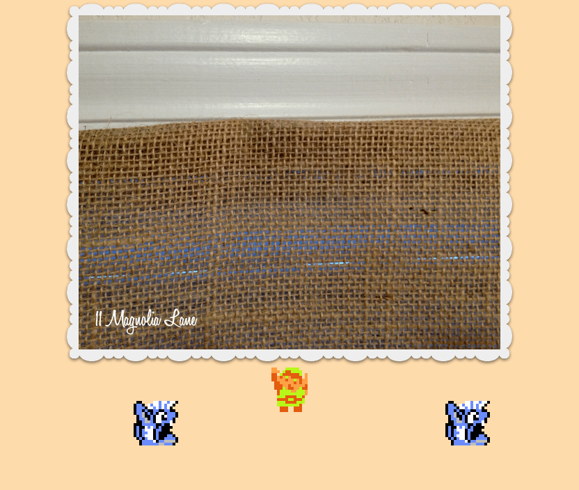 ♪ DOO DOO DOO DOO! ♩ (burlap)