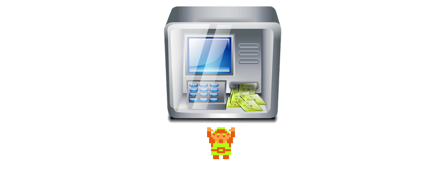 ♪ DOO DOO DOO DOO! ♩ (cashpoint)