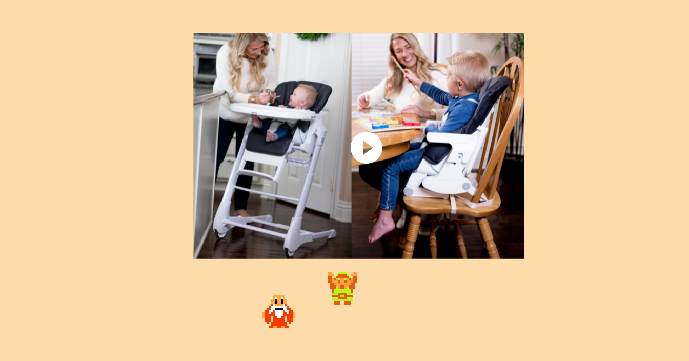 ♪ DOO DOO DOO DOO! ♩ (highchair)