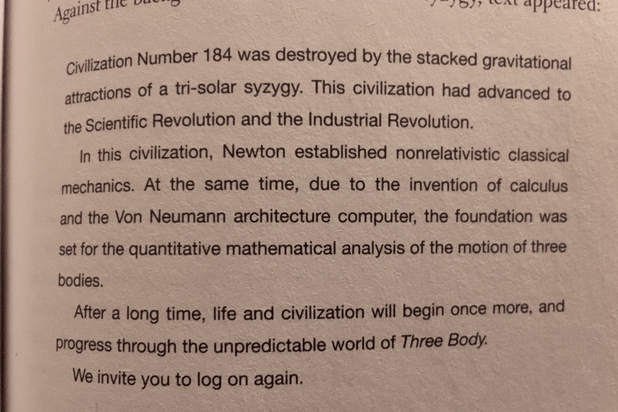 This is kind of how I feel at the end of each day.<br><br>The Three-Body Problem has been really goo
