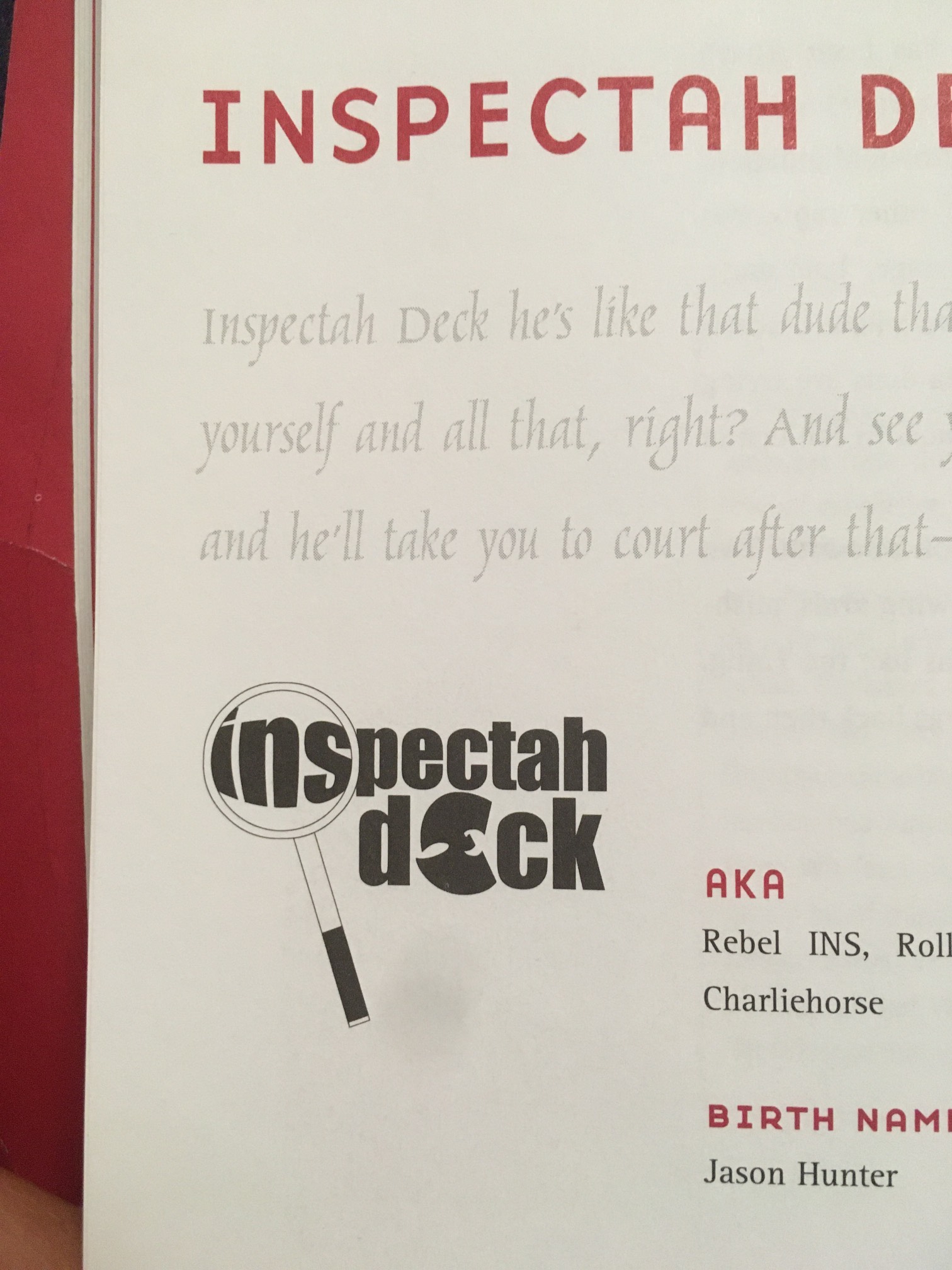 Inspectah Deck is one of the greatest MCs, but that is a terrible logo that’s trying to do too many 