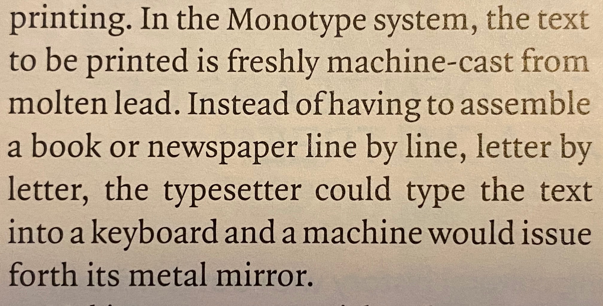 From the LRB, how hot metal printing (popular until the ‘70s) worked:In the Monotype sys