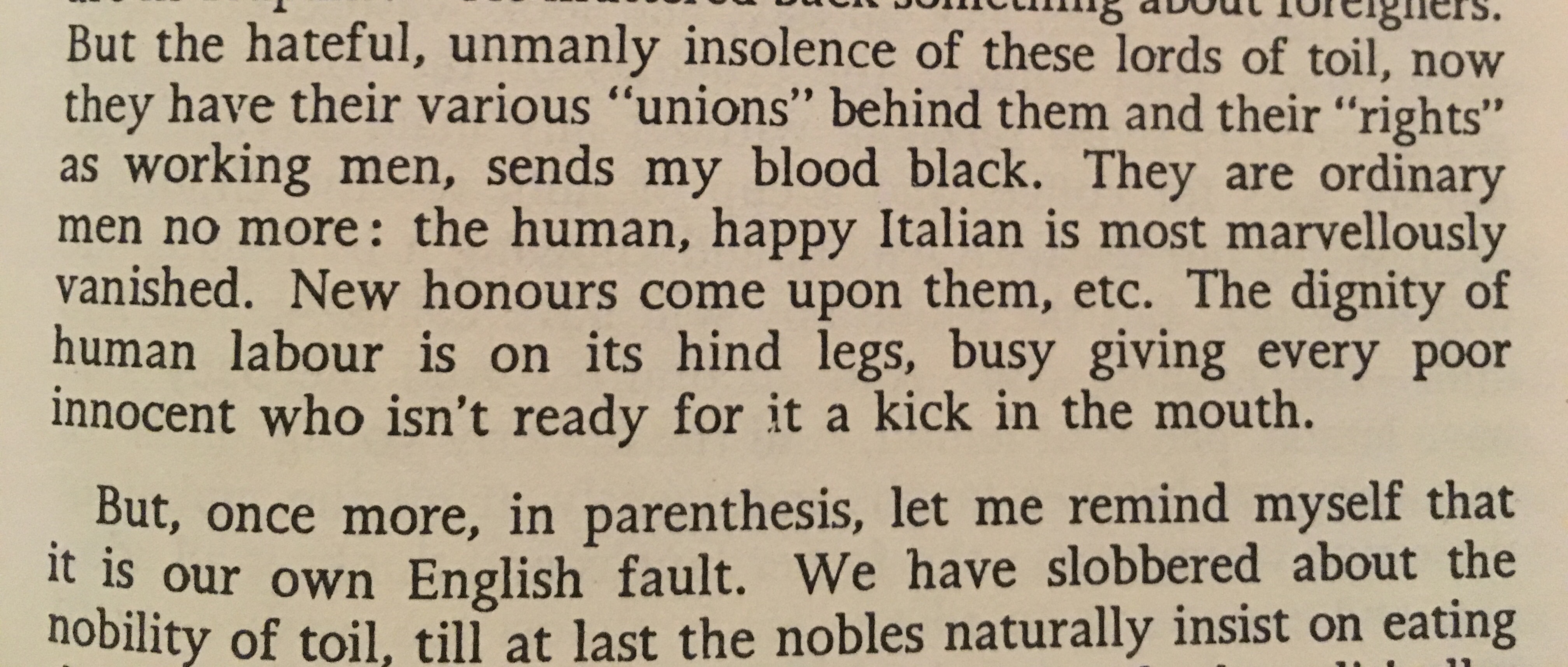 Yeah, so DH Lawrence is extremely racist and shallow, but apparently a formal classist? His travelog