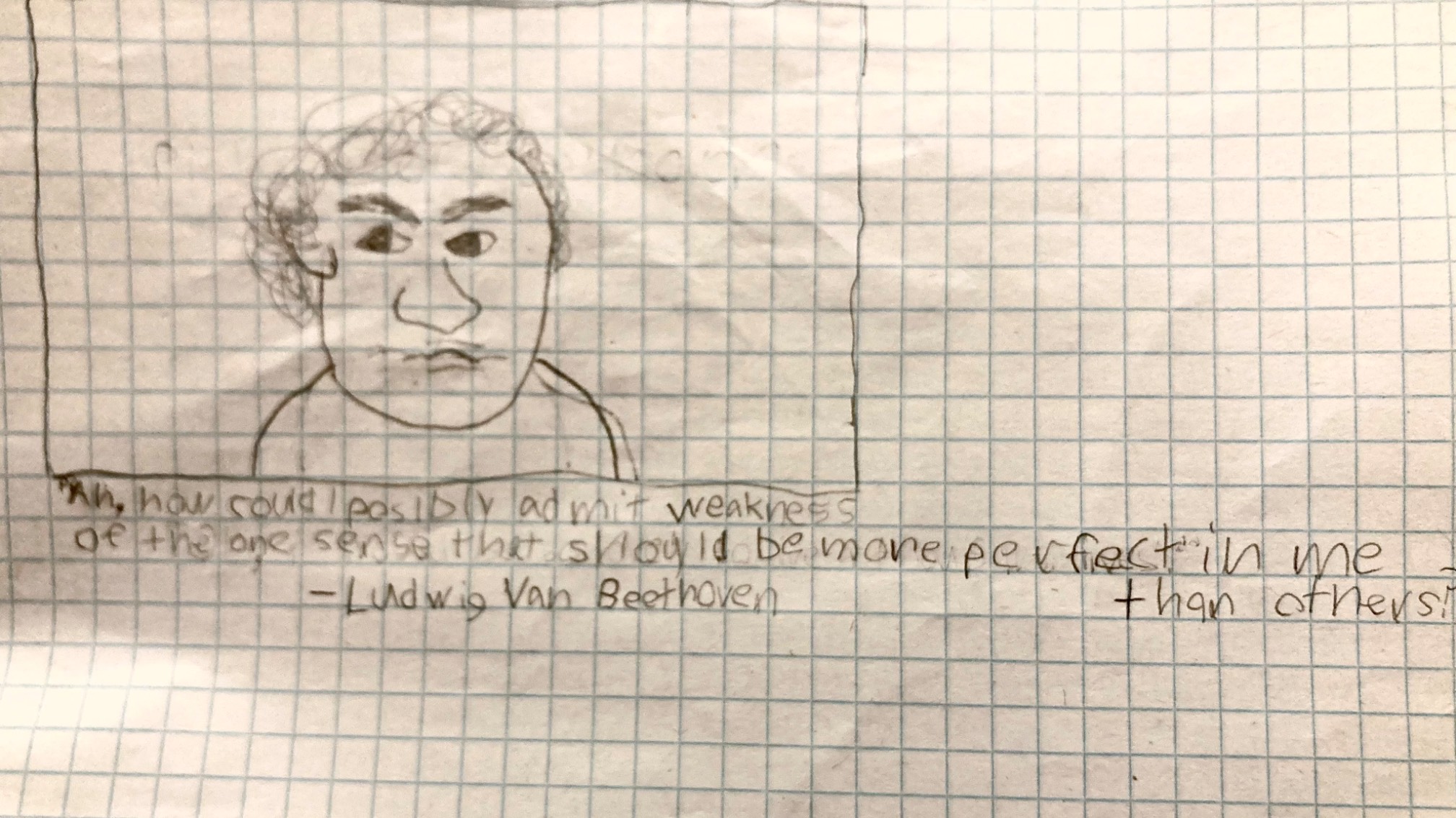 Kid’s drawing of Beethoven with a quote about his shame about being deaf